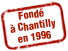 Fondé à CHantilly en 1996