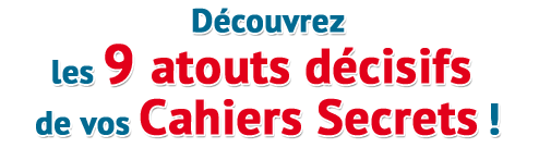 9 atouts décisifs