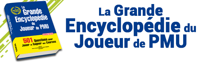La Grande Encyclopédie du Joueur de PMU