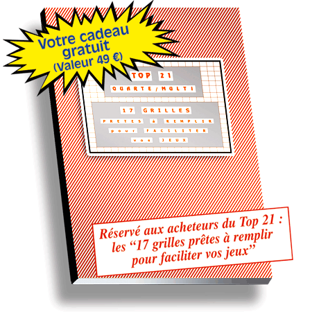 Votre cadeau gratuit: 17 grilles prêtes à remplir pour faciliter vos jeux au Quarté+ et au Multi